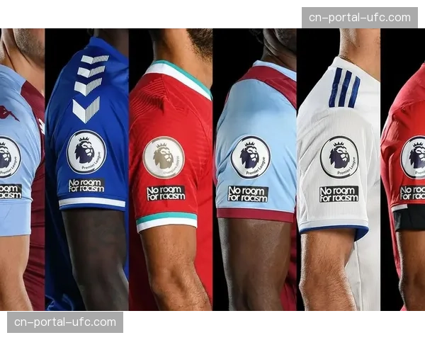 球衣赞助市场降温:多家英超俱乐部正寻找新的胸前广告赞助商 球衣赞助市场降温:多家英超俱乐部正寻找新的胸前广告赞助商